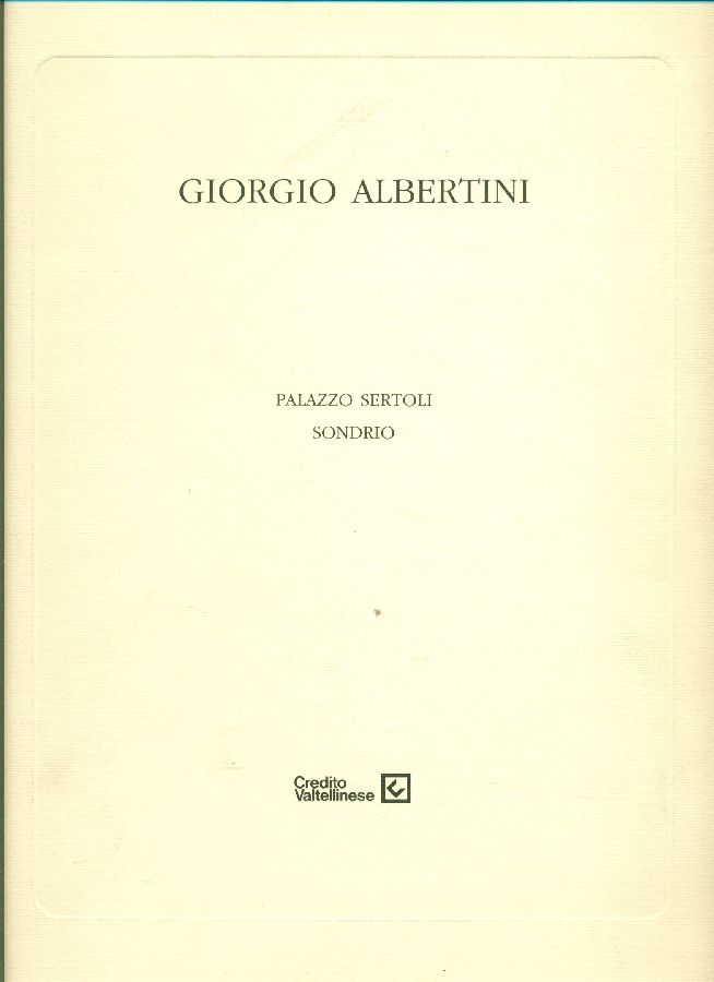 Giorgio Albertini. L'arte della finzione