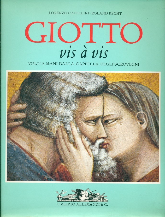 Giotto vis à vis. Volti e mani dalla Cappella degli …