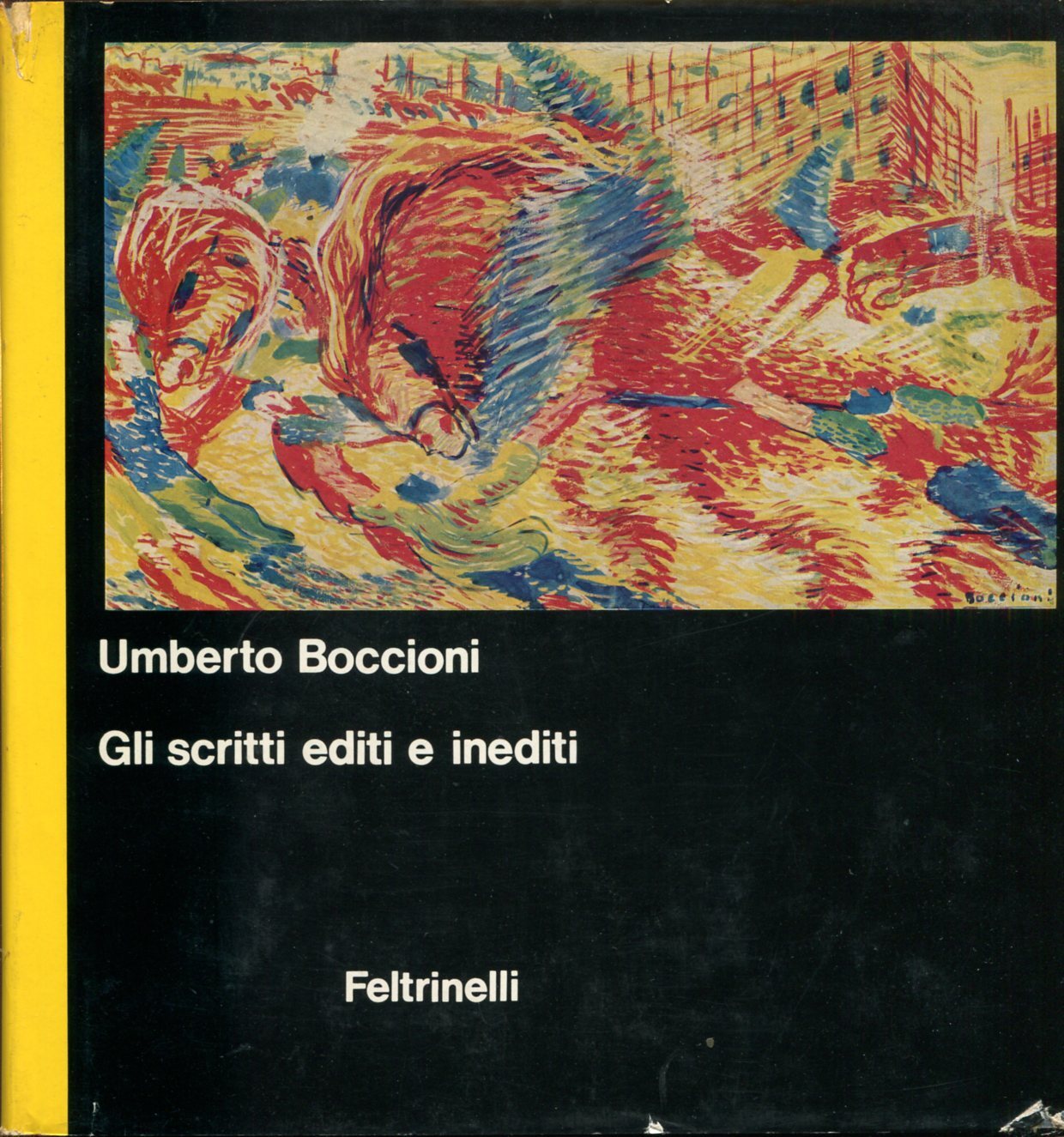 Gli scritti editi e inediti