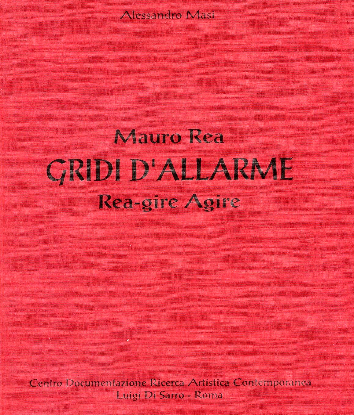 Gridi d'allarme 1994. Rea-gire / Agire