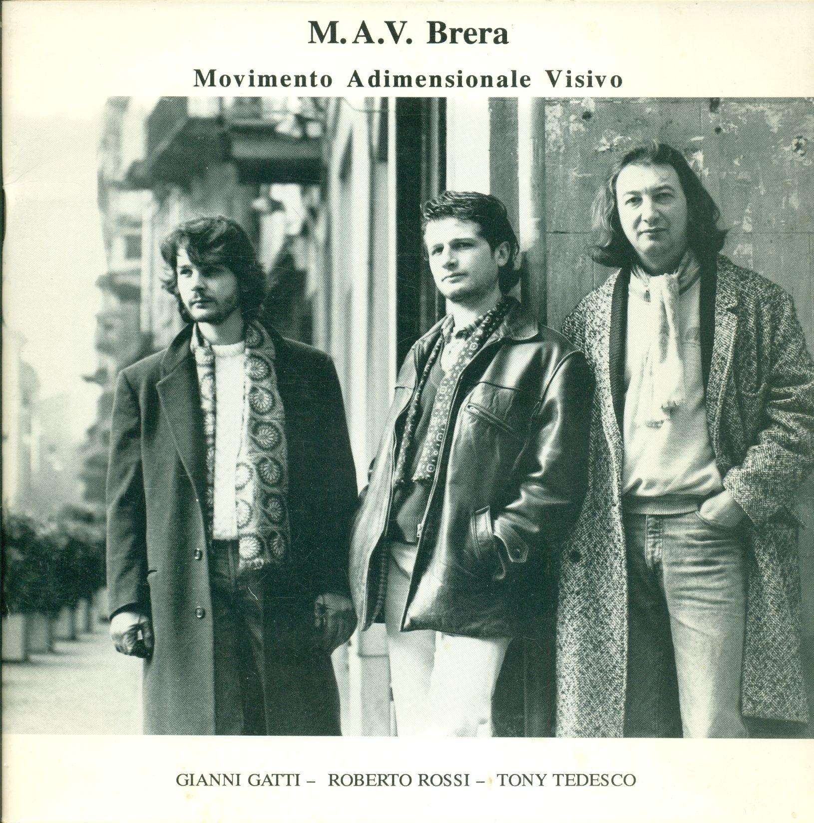Gruppo M.A.V. Brera. Movimento Adimensionale Visivo