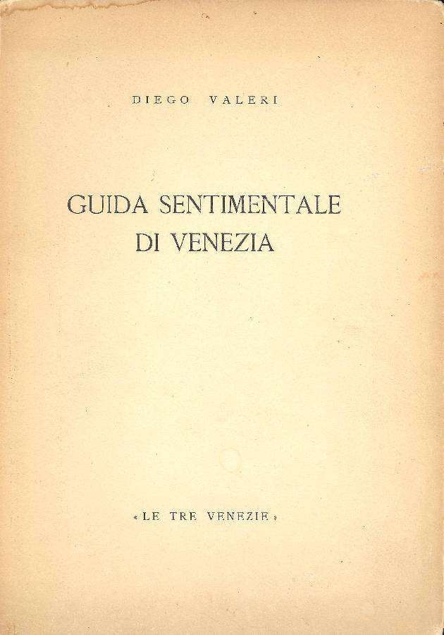 Guida sentimentale di Venezia