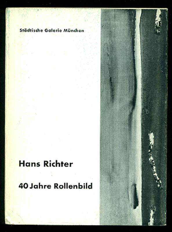 Hans Richter. Ein leben fur Bild und Film