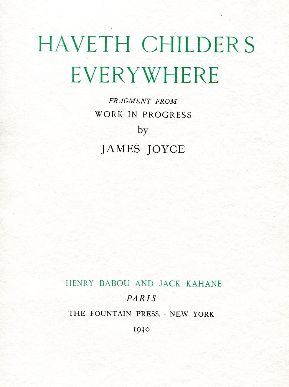 Haveth childers everywhere