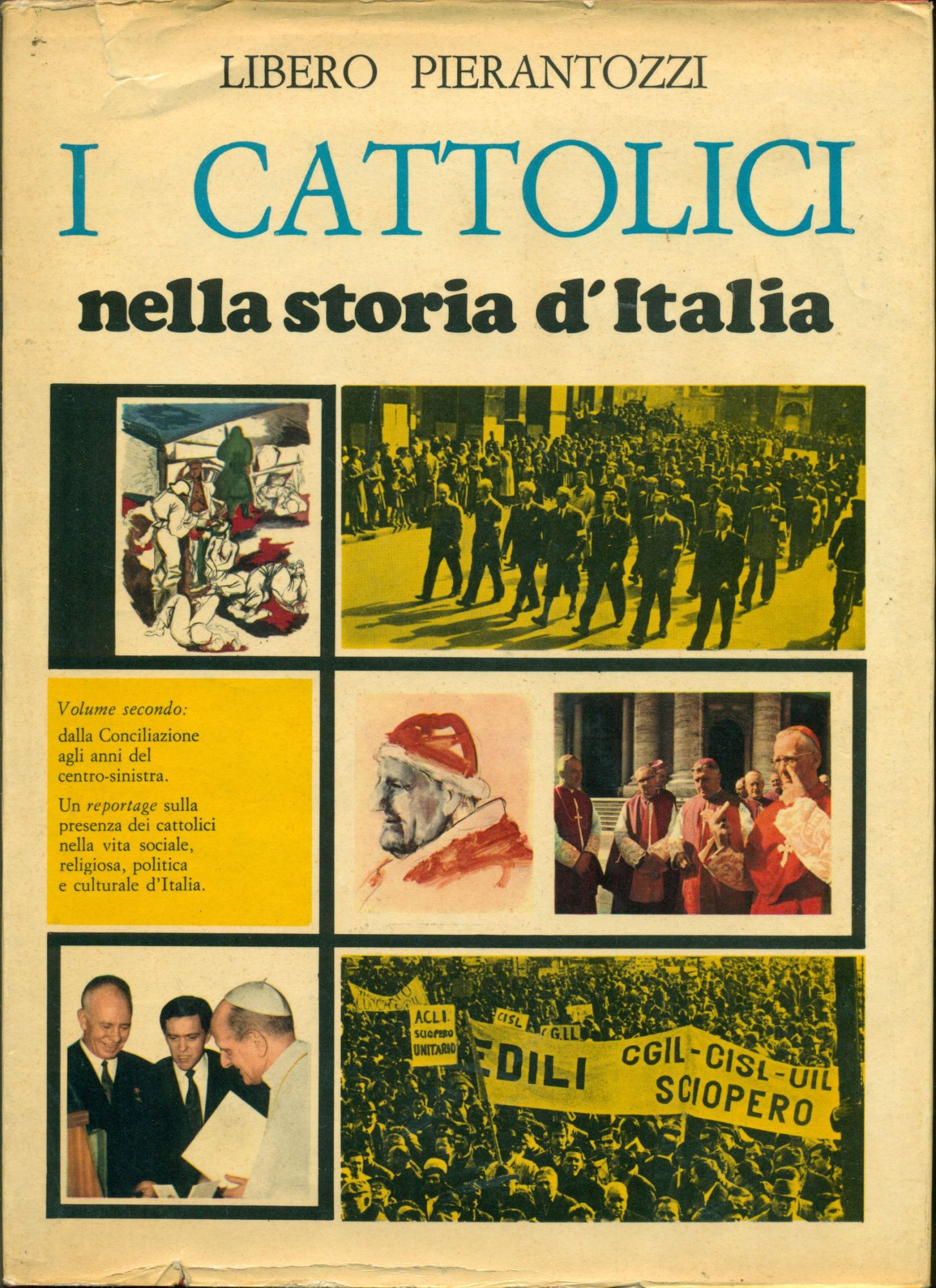 I cattolici nella storia d'Italia. Volume II