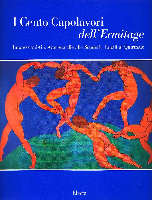 I cento capolavori dell'Ermitage. Impressionisti e Avanguardie alle Scuderie Papali …