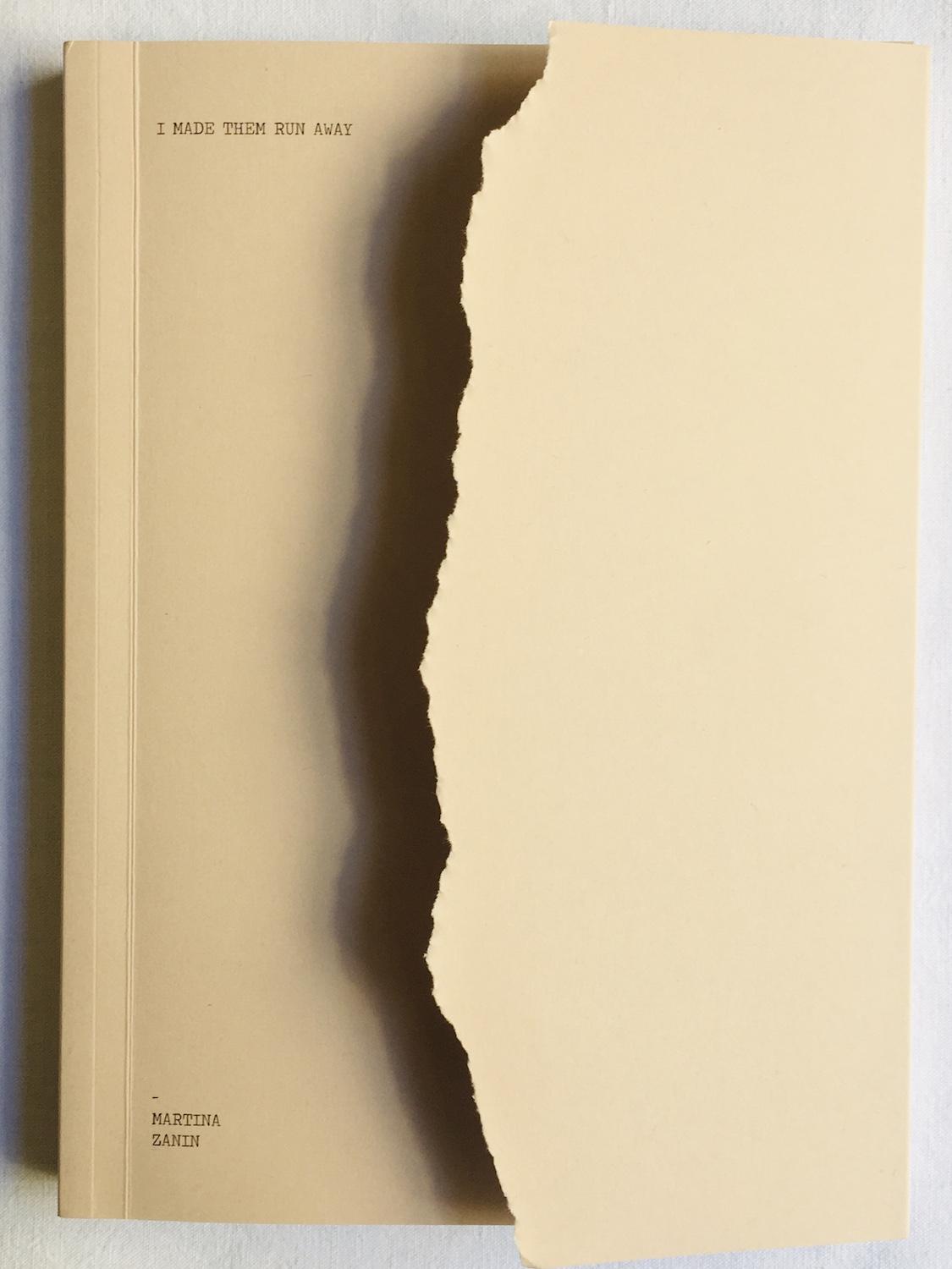 I Made Them Run Away