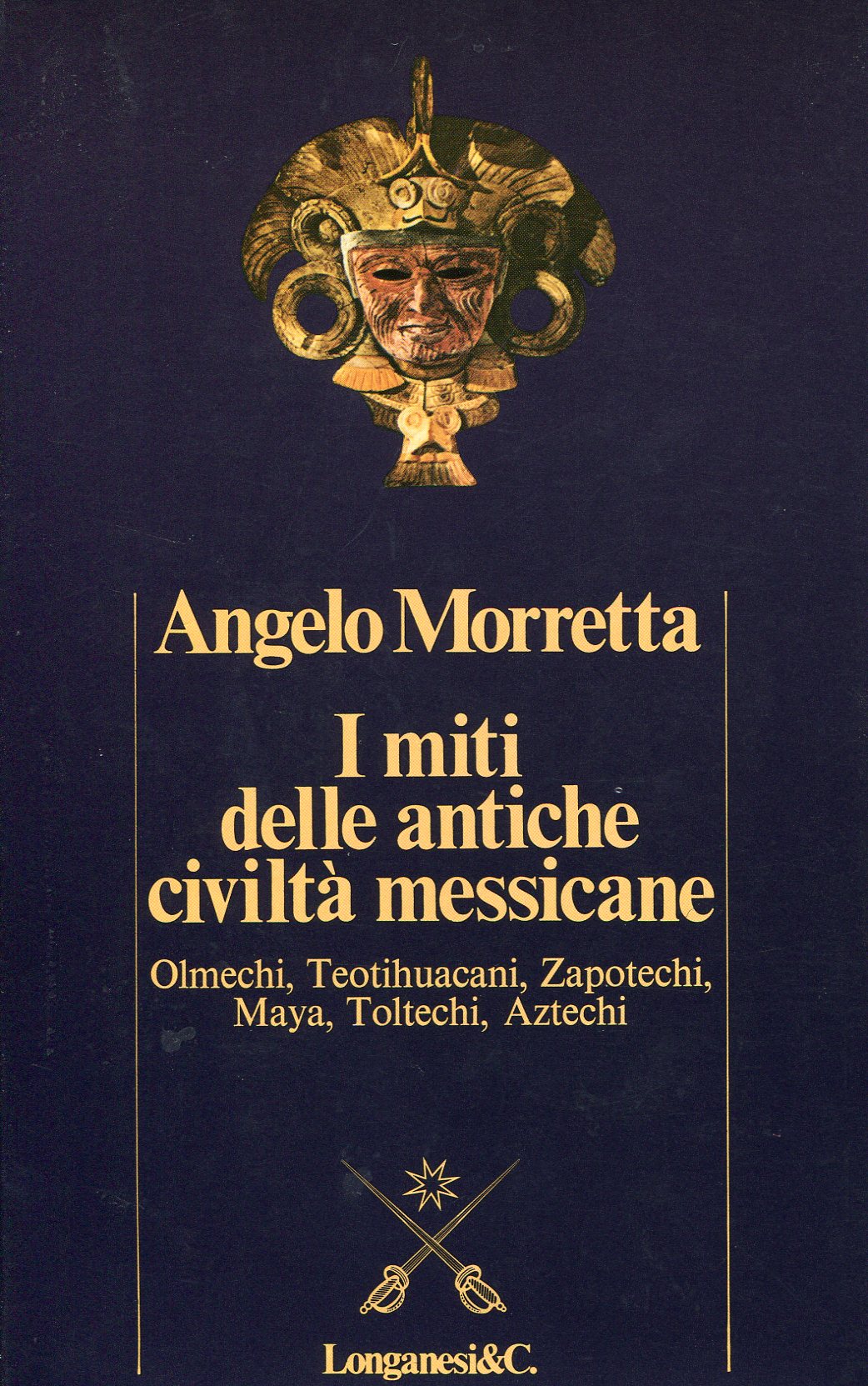 I miti delle antiche civiltà messicane
