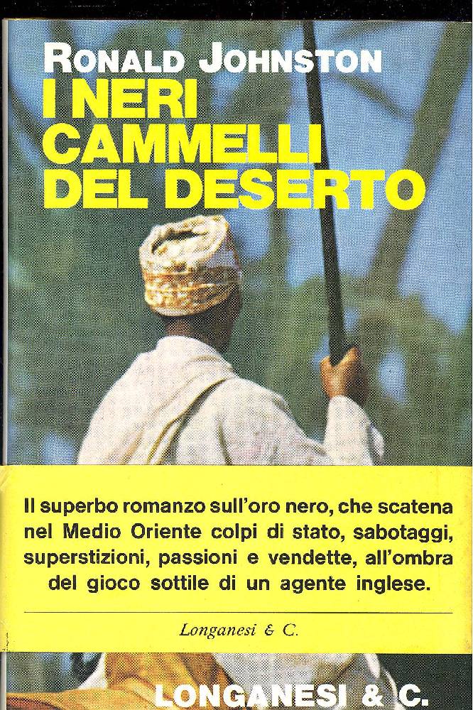 I neri cammelli del deserto