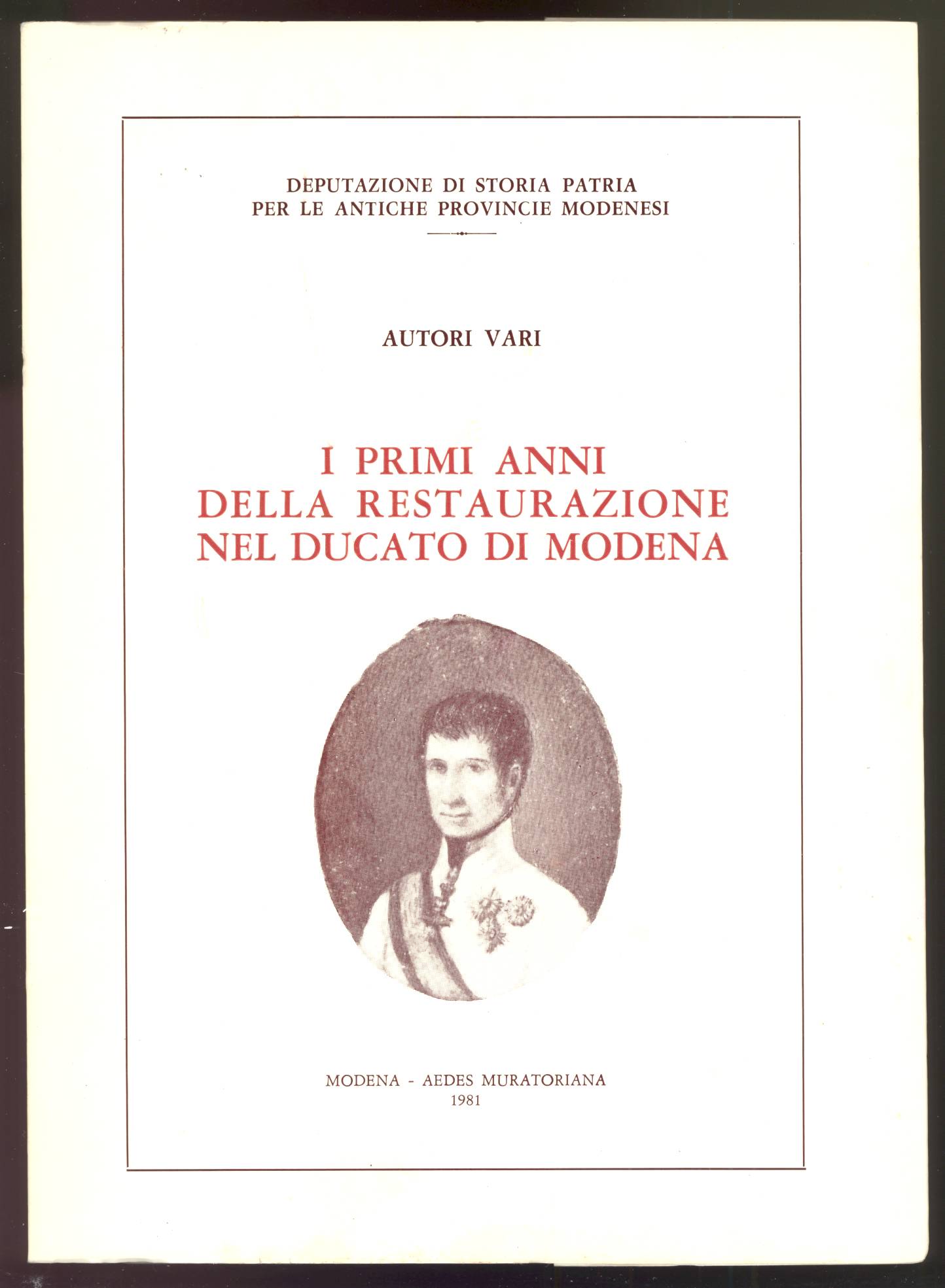 I primi anni della Restaurazione nel Ducato di Modena