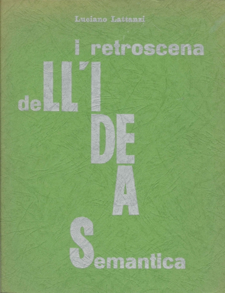 I retroscena dell&amp;#39;idea semantica
