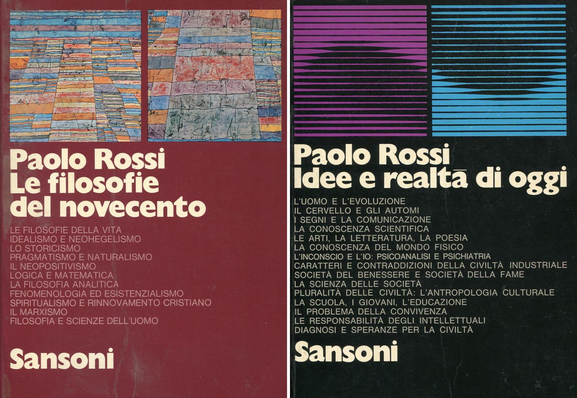 Idee e realtà di oggi - Le filosofie del Novecento