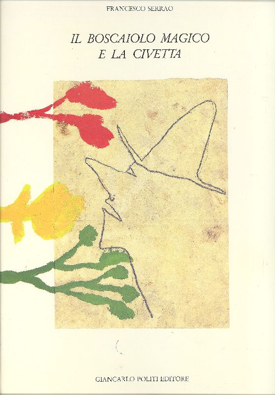Il boscaiolo magico e la civetta
