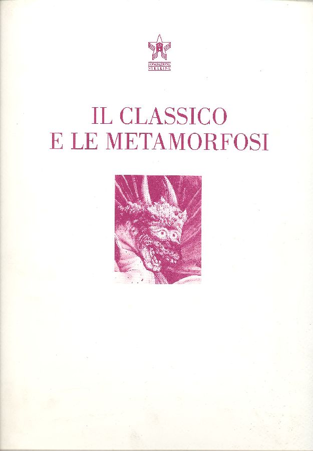 Il classico e le metamorfosi