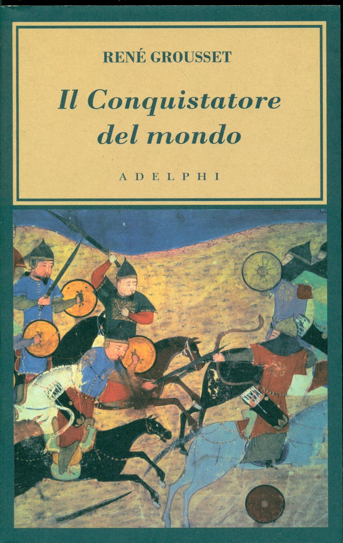 Il Conquistatore del mondo