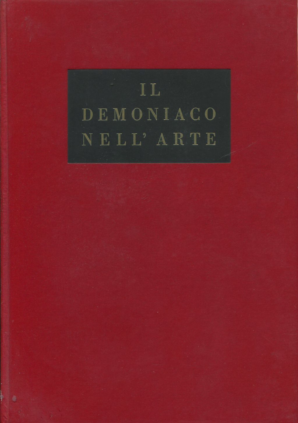 Il demoniaco nell'arte. Il significato filosofico del demoniaco nell'arte