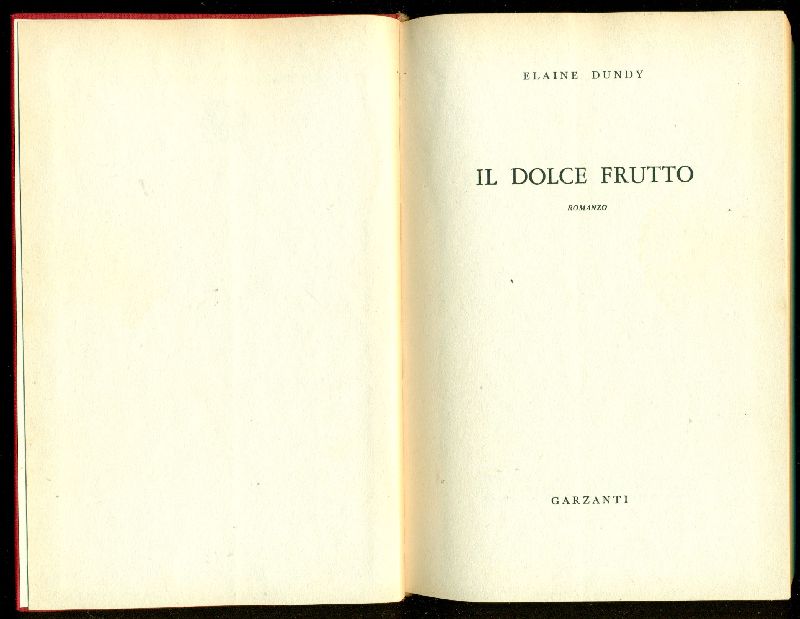 Il dolce frutto