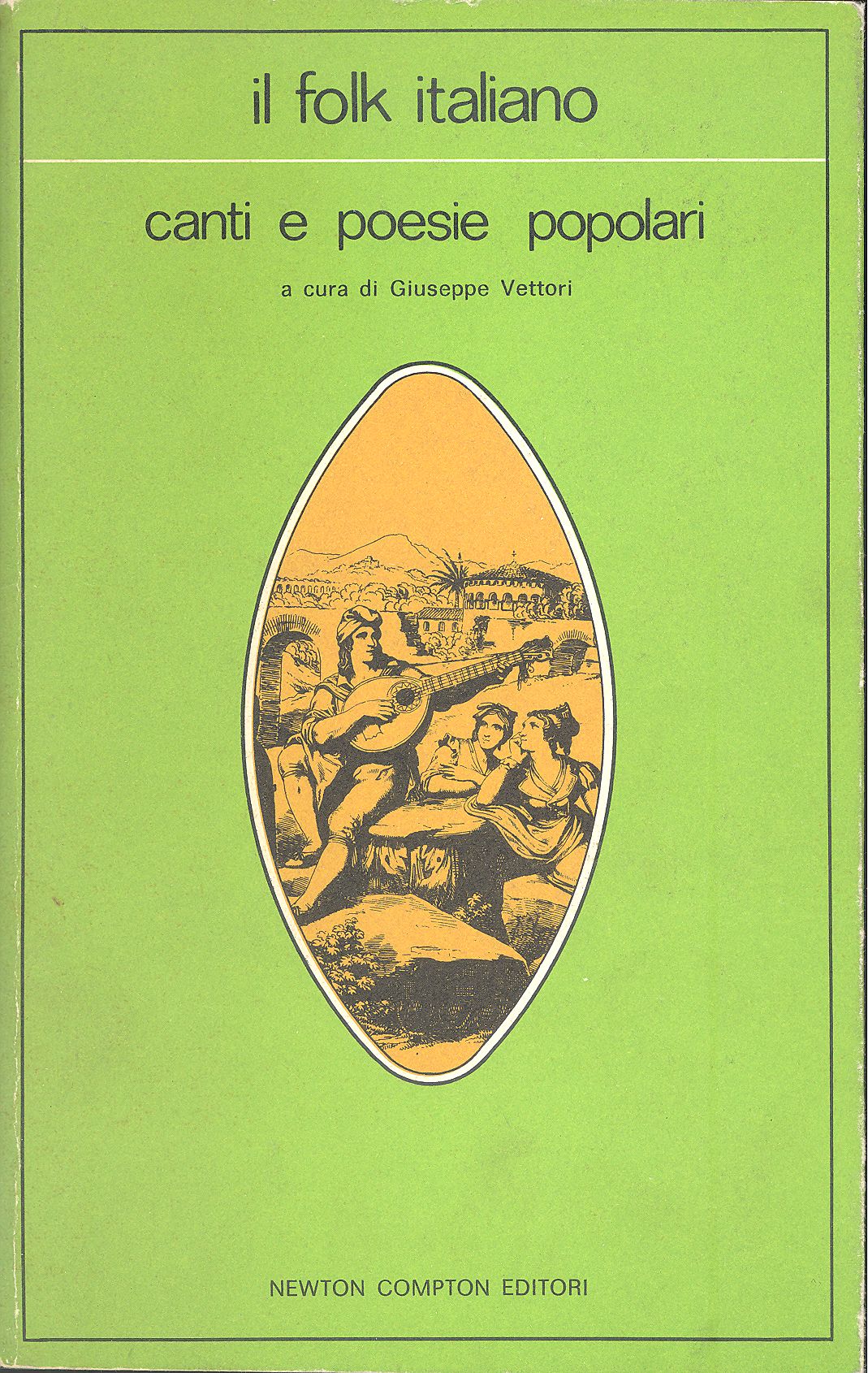 Il folk italiano. Canti e poesie popolari