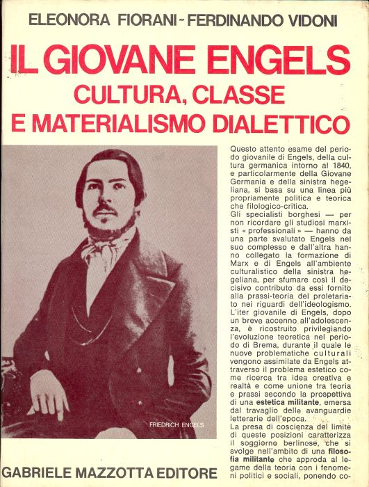 Il giovane Engels. Cultura, classe e materialismo dialettico