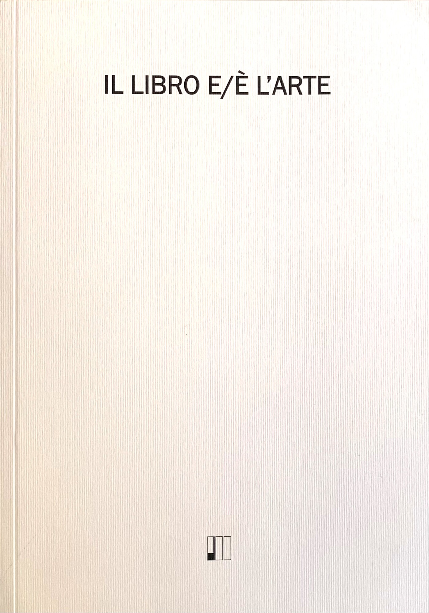 Il libro e/è l'arte
