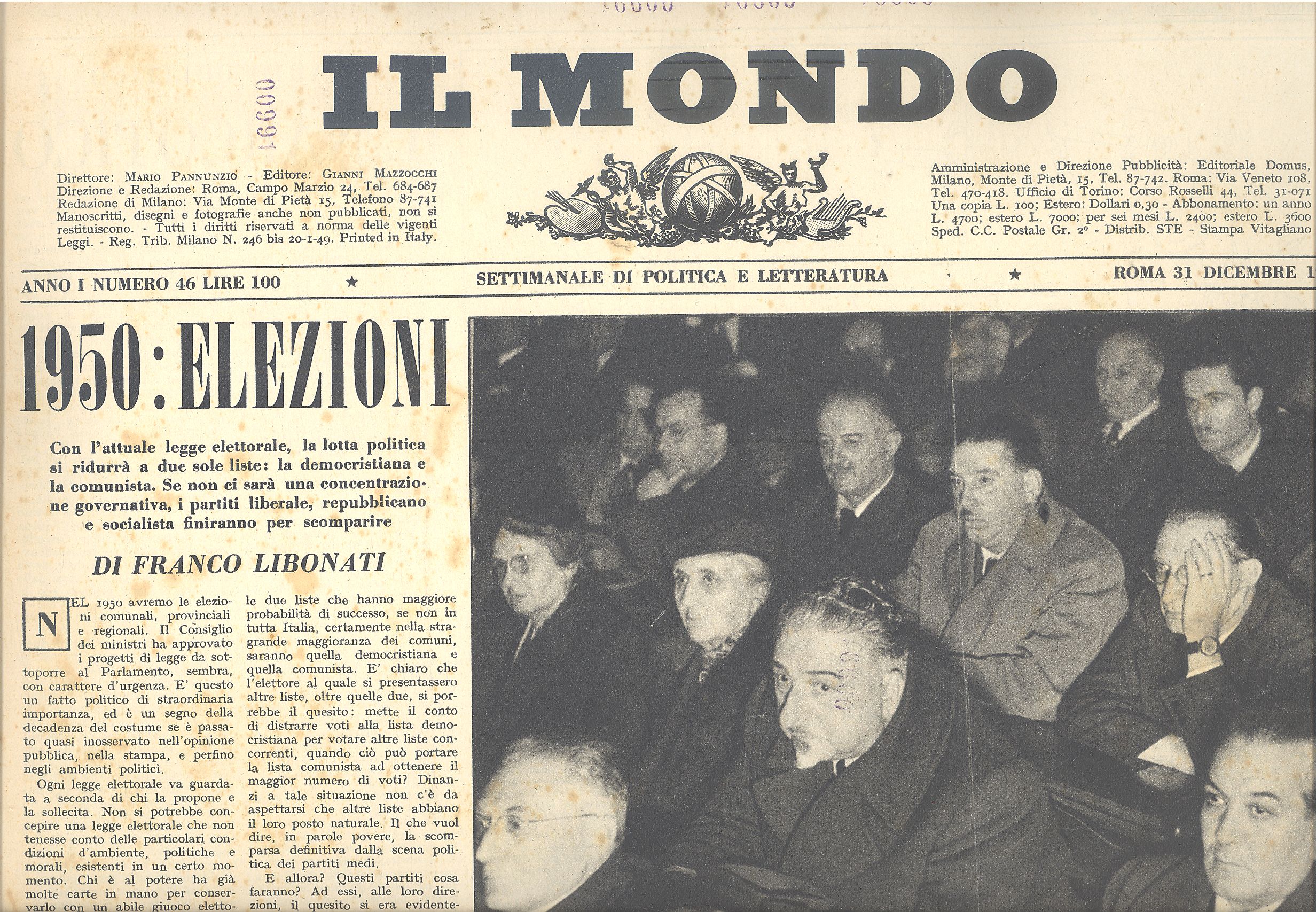 Il Mondo. 1949 n. 46 - 1952 nn. 1, 10, …