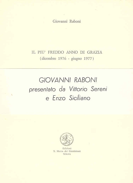 Il più freddo anno di grazia (dicembre 1976 - giugno …