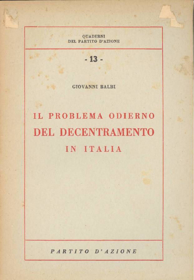 Il problema odierno del decentramento in Italia