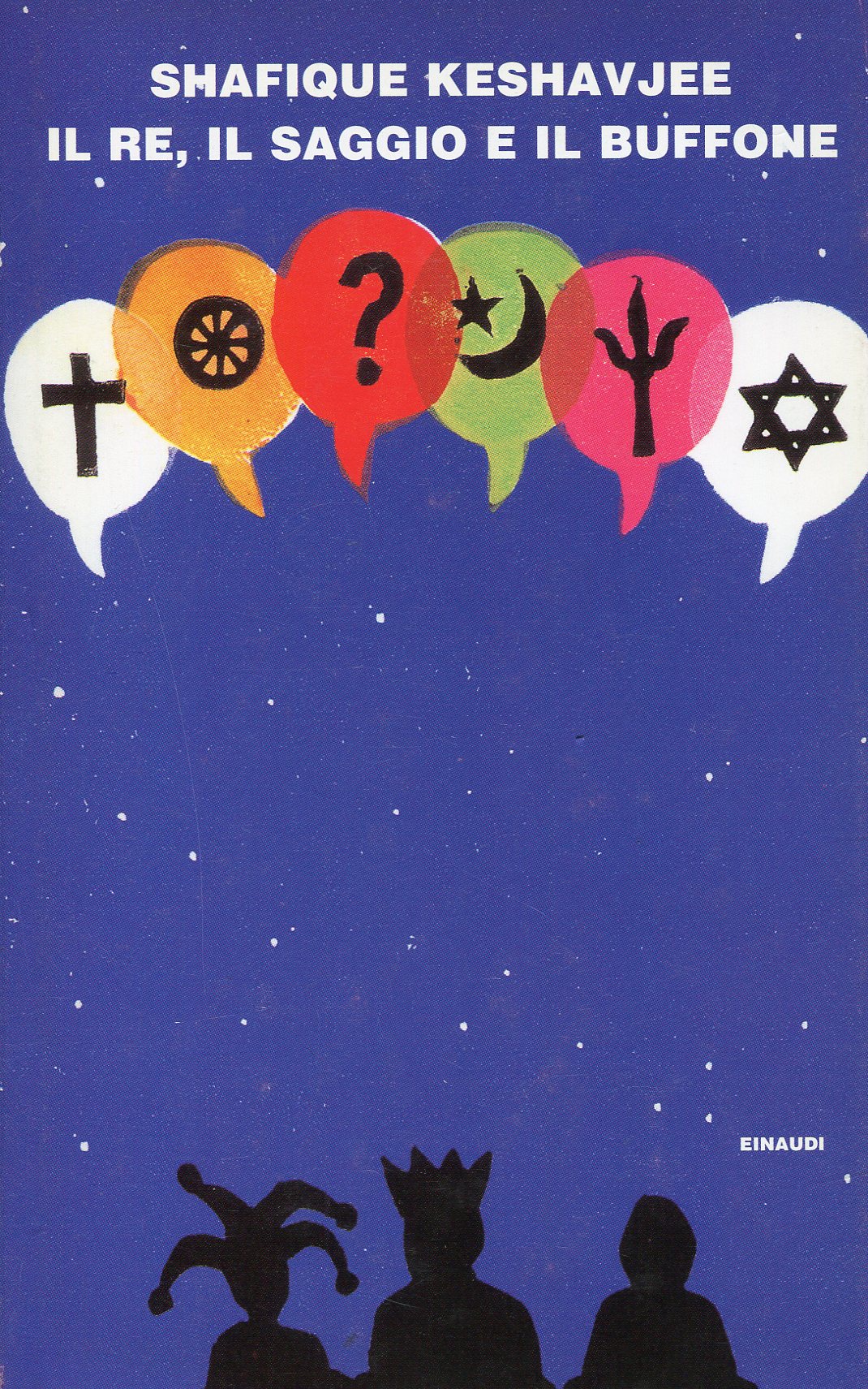 Il Re, il Saggio e il Buffone. Il Gran Torneo …