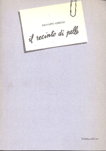 Il recinto di pelle. (Mostra di poesie-Poesia in mostra)