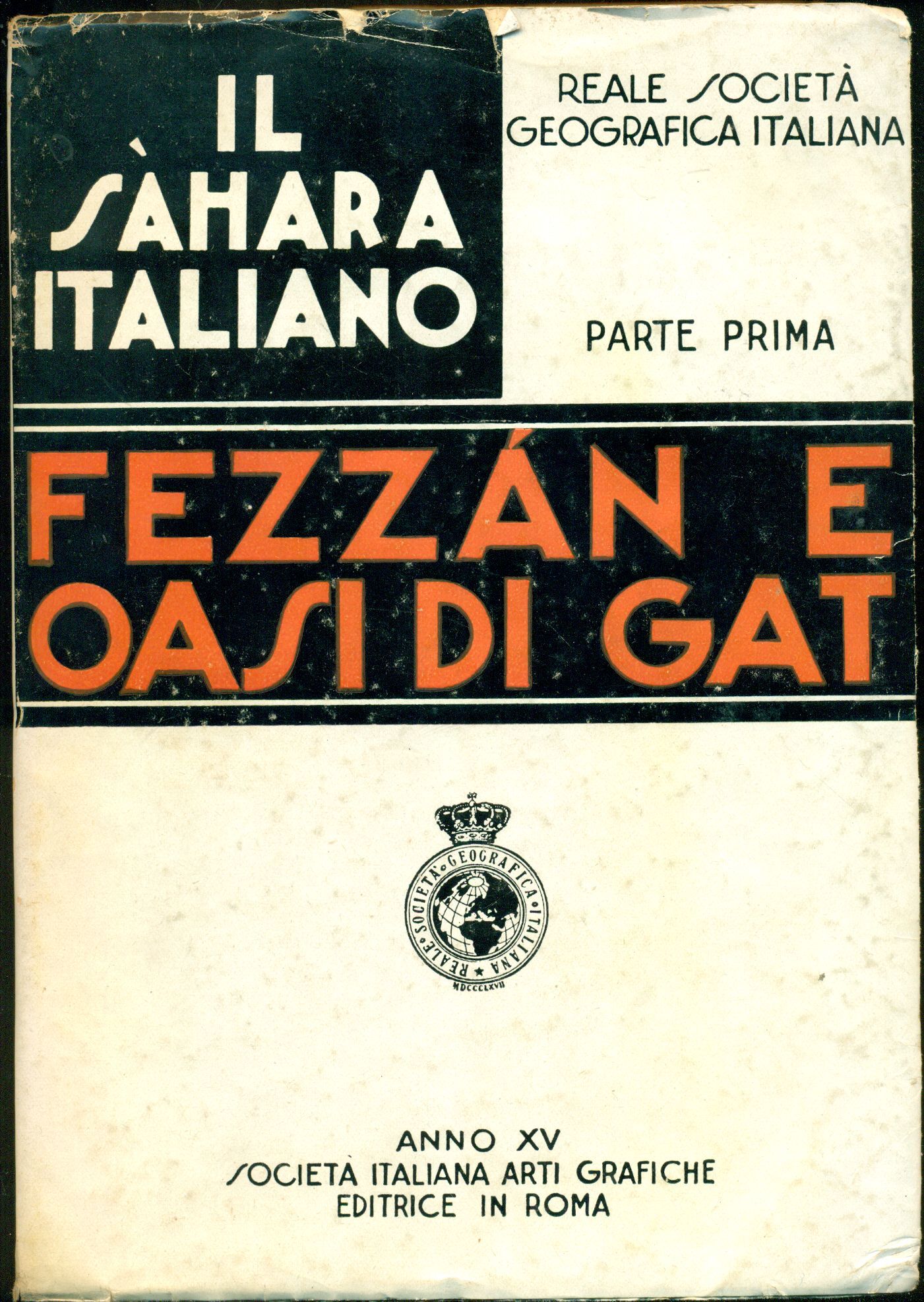 Il Sahara italiano. Fezzan e oasi di Gat