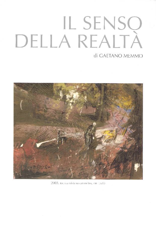 Il senso della realta di Gaetano Memmo