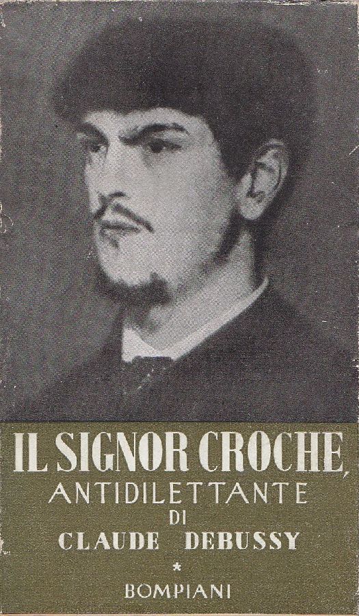 Il signor Croche, antidilettante