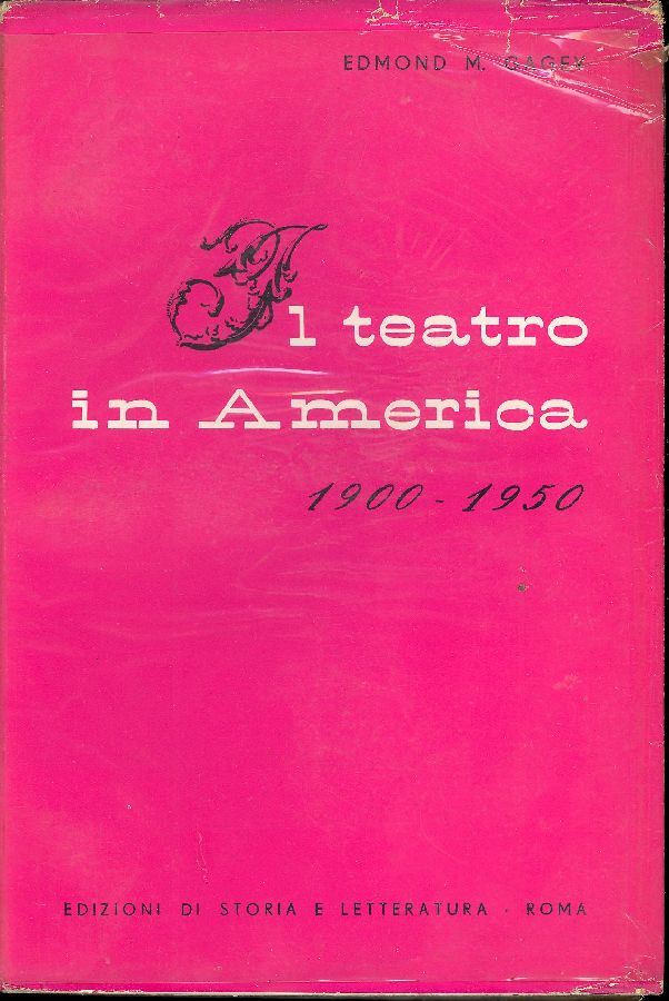 Il teatro in America 1900-1950