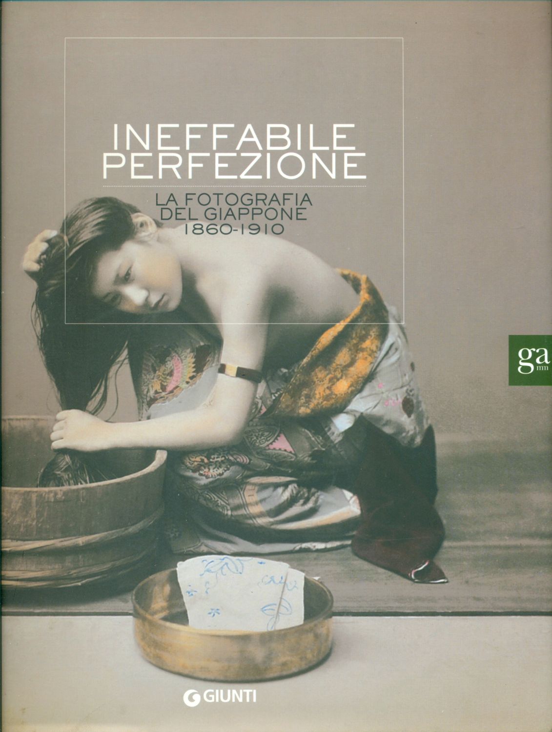 Ineffabile perfezione. La fotografia del Giappone 1860-1910