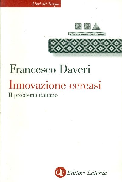 Innovazione cercasi. Il problema italiano