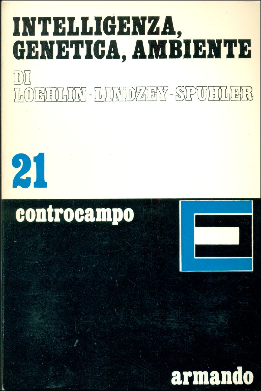 Intelligenza, genetica, ambiente