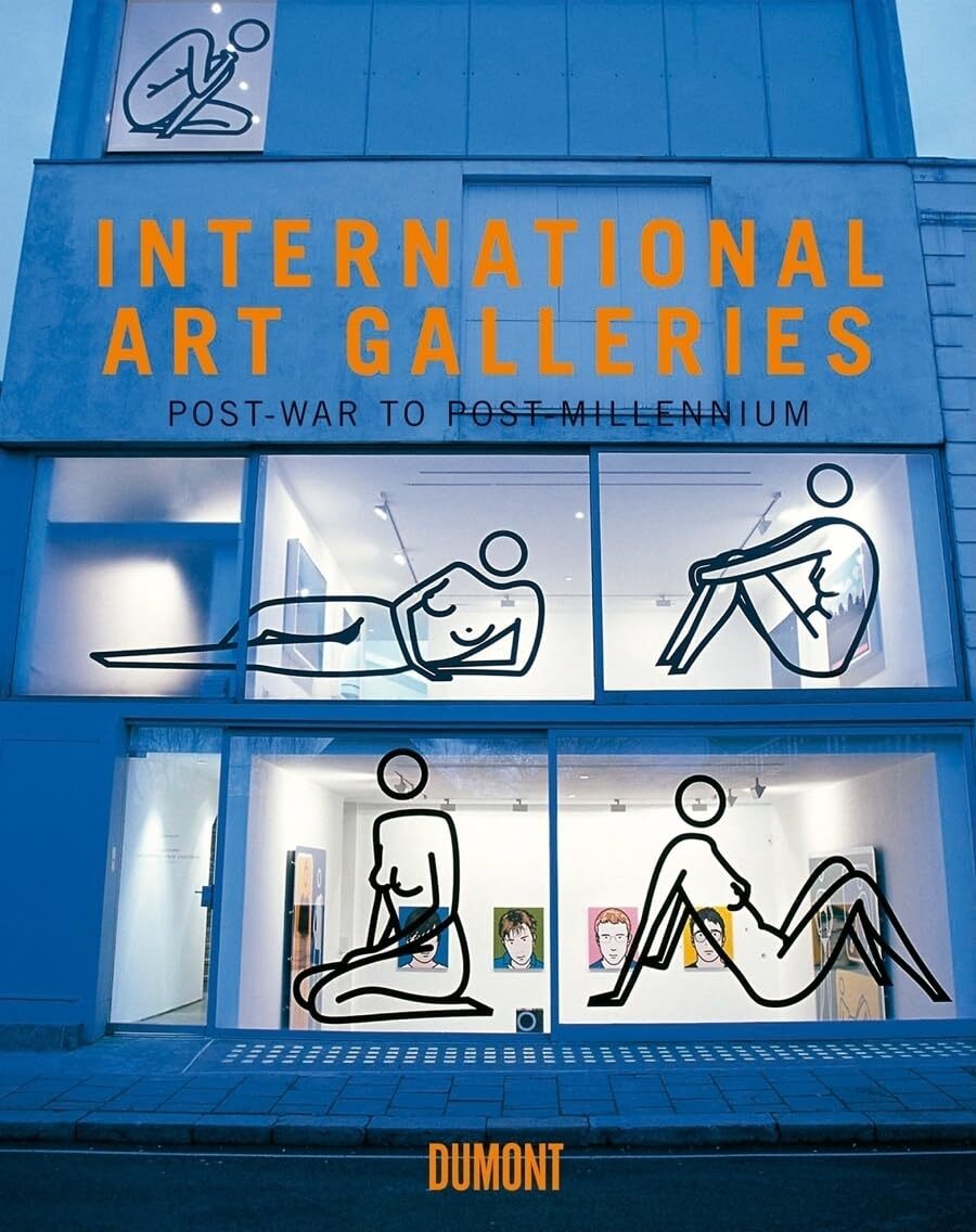 International Art Galleries: Post-war to Post-millennium