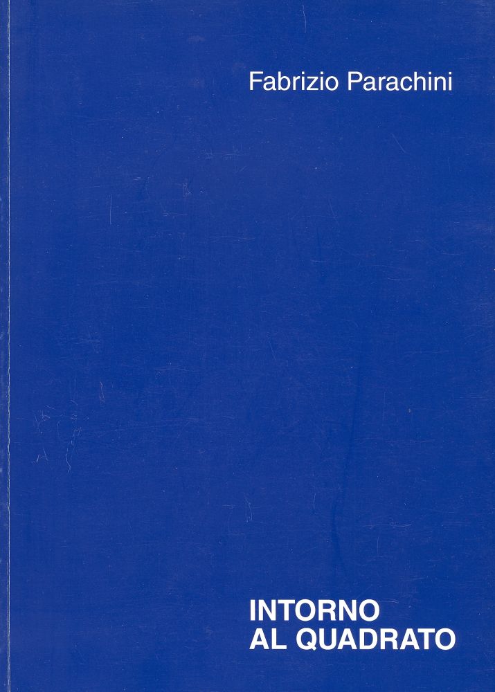 Intorno al quadrato