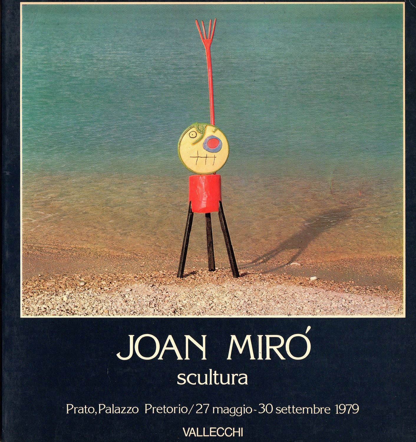 Joan Mirò. Scultura 1931-1972