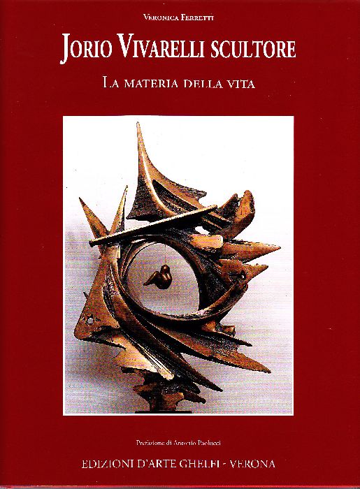 Jorio Vivarelli scultore. La materia della vita