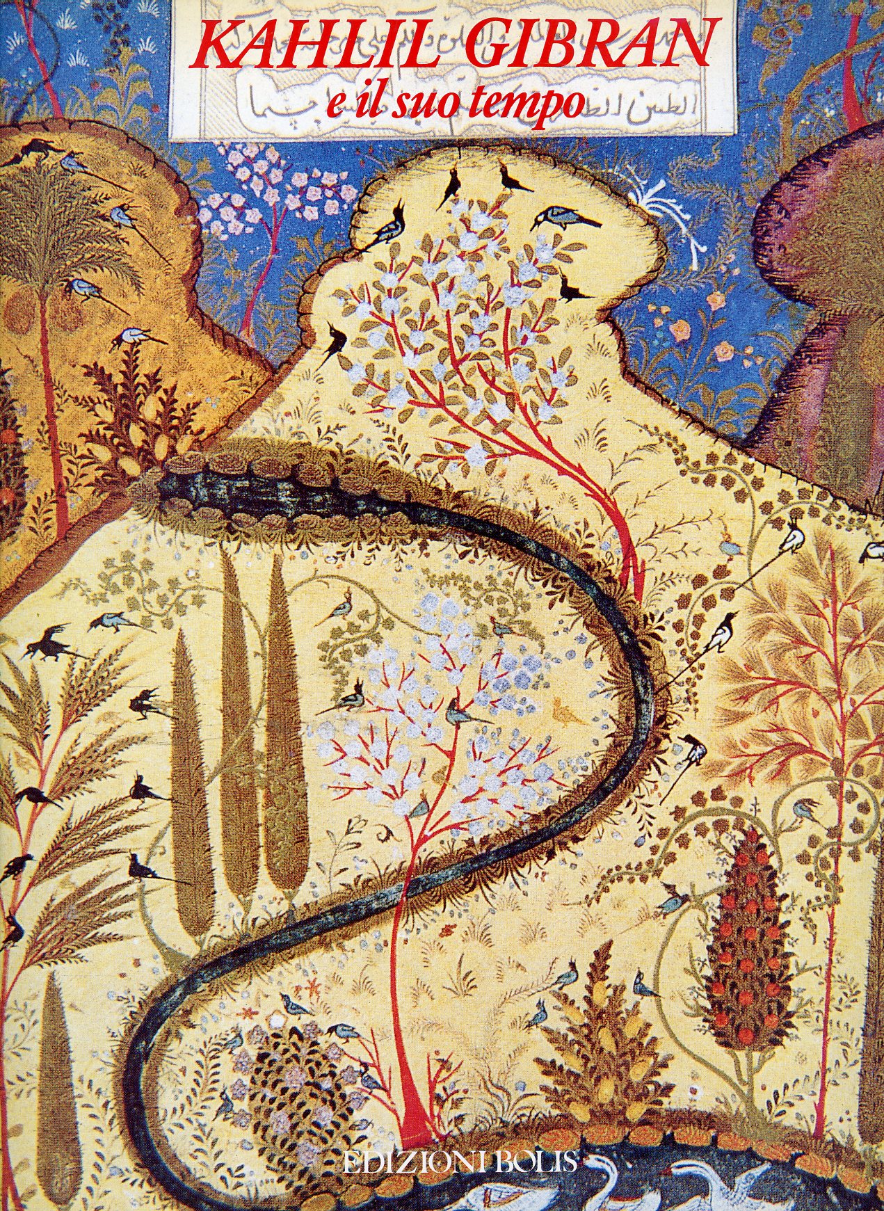 Kahlil Gibran e il suo tempo