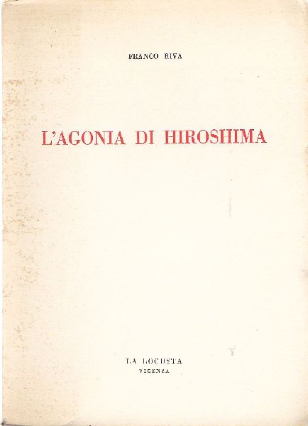 L&amp;#39;agonia di Hiroshima