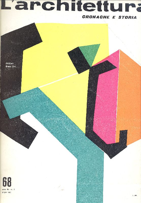 L&amp;#39;architettura. Giugno 1961 - N.68