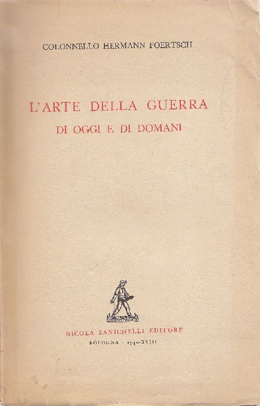 L&amp;#39;arte della guerra di oggi e di domani