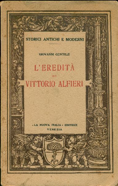 L&amp;#39;eredità di Vittorio Alfieri