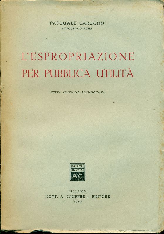 L&amp;#39;espropriazione per pubblica utilità