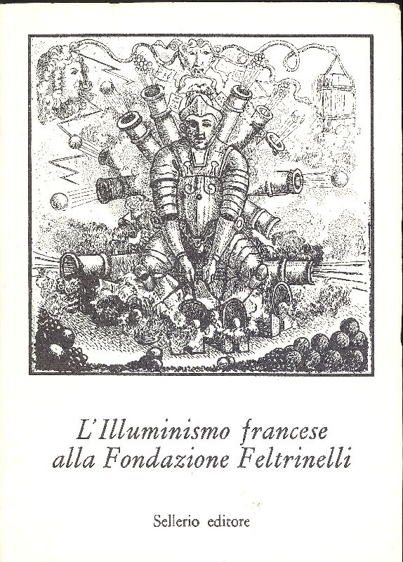 L&amp;#39;Illuminismo francese alla Fondazione Feltrinelli