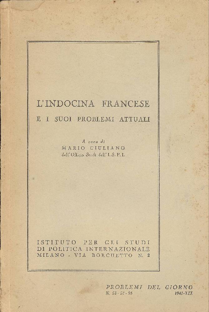 L&amp;#39;indocina francese e i suoi problemi attuali