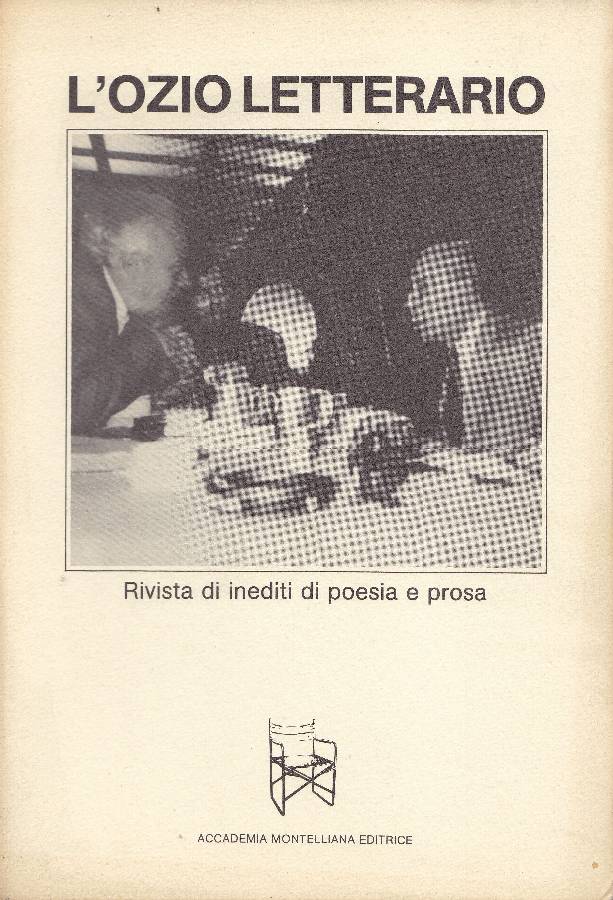 L'ozio letterario. Anno IV - N. 15, luglio-settembre 1985