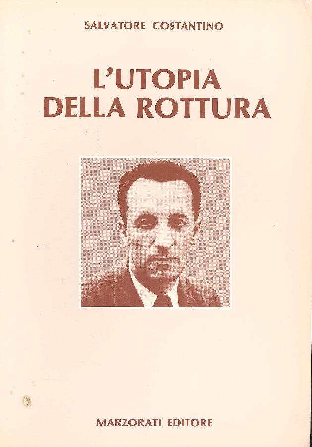 L&amp;#39;utopia della rottura